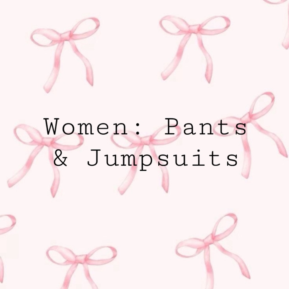 Women: Pants & Jumpsuit